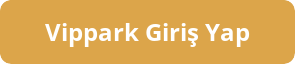 vippark giriş yap
